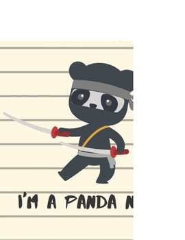 It's OK. I'm A Panda Ninja: Children's Picture Drafting Diary with Blank Sketch Pad. Good for Drawing, Doodling, Painting, Note-Taking with Cute Cover.  (Sketchbook for Kids,8.5x11)