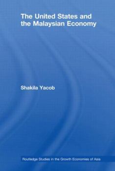 Paperback The United States and the Malaysian Economy Book