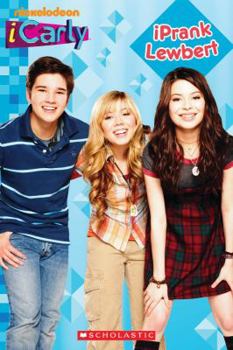 Paperback iCarly: iPrank Lewbert! Book