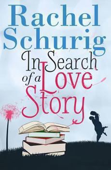 In Search of a Love Story - Book #1 of the Love Story