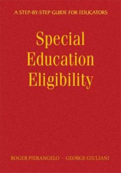Hardcover Special Education Eligibility: A Step-By-Step Guide for Educators Book