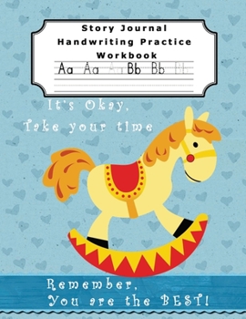 Paperback Story Journal Handwriting Practice Workbook: Draw Write - Dotted Midline Creative Picture Notebook - Perfect Gift to help child overcome Dysgraphia Le Book