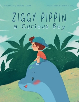 Paperback Ziggy Pippin a Curious Boy Book