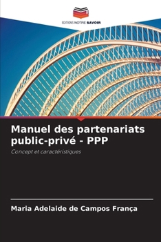 Paperback Manuel des partenariats public-privé - PPP [French] Book