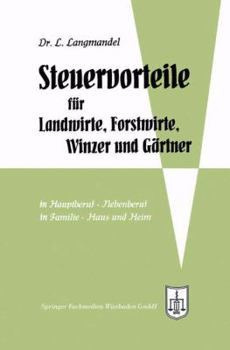 Paperback Steuervorteile Für Landwirte, Forstwirte, Winzer Und Gärtner [German] Book