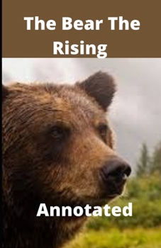 The Bear The Rising Annotated