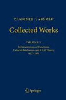 Hardcover Vladimir I. Arnold - Collected Works: Representations of Functions, Celestial Mechanics, and Kam Theory 1957-1965 Book