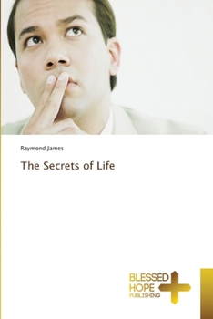 Paperback The Secrets of Life Book