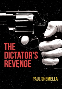 Hardcover The Dictator's Revenge Book