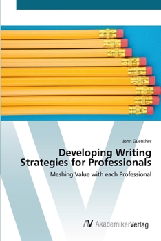 Paperback Developing Writing Strategies for Professionals Book