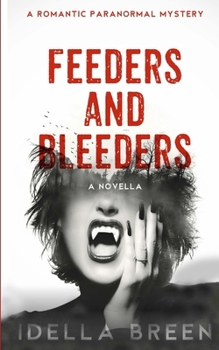Paperback Feeders & Bleeders Book