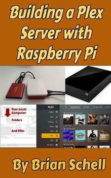 Paperback Building a Plex Server with Raspberry Pi Book