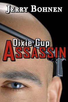 Paperback Dixie Cup Assassin Book
