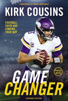 Paperback Game Changer, Expanded Edition: Football, Faith, and Finding Your Way Book