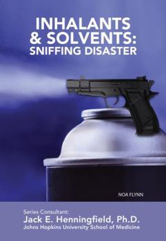 Library Binding Inhalants and Solvents: Sniffing Disaster Book
