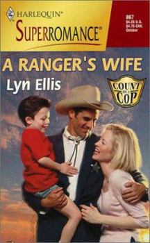 Mass Market Paperback A Ranger's Wife: Count on a Cop Book
