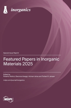 Hardcover Featured Papers in Inorganic Materials 2025 Book