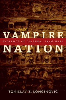 Paperback Vampire Nation: Violence as Cultural Imaginary Book