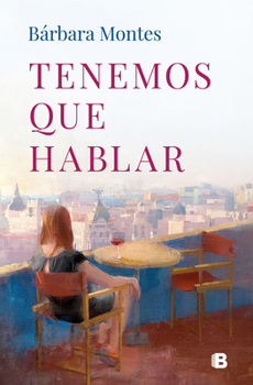 Paperback Tenemos Que Hablar / We Have to Talk [Spanish] Book