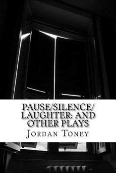 Paperback Pause/Silence/Laughter: And Other Plays Book