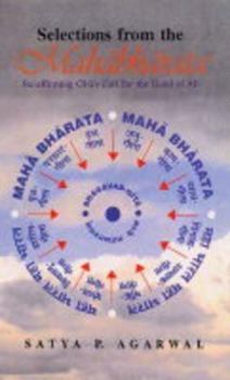 Hardcover Selections form the Mahabharata (Re-affirming Gita's Call for the Good of All) Book