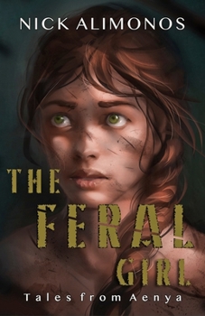 Paperback The Feral Girl Book