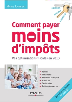 Coment payer moins d'impôts (EYROLLES) (French Edition)