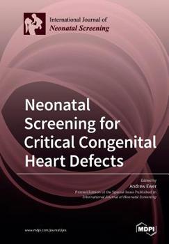 Paperback Neonatal Screening for Critical Congenital Heart Defects Book