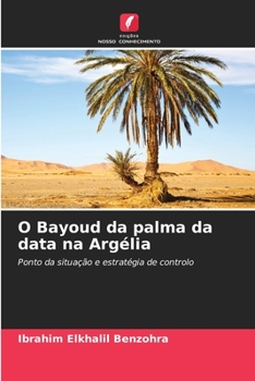 Paperback O Bayoud da palma da data na Argélia [Portuguese] Book