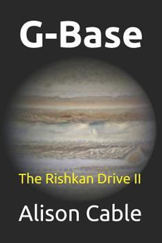 Paperback G-Base: The Rishkan Drive II Book