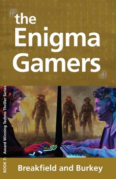 Paperback The Enigma Gamers: The Enigma Series-Book 7 Book