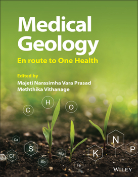 Hardcover Medical Geology: En Route to One Health Book