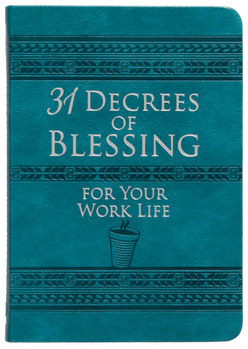 Imitation Leather 31 Decrees of Blessing for Your Work Life Book