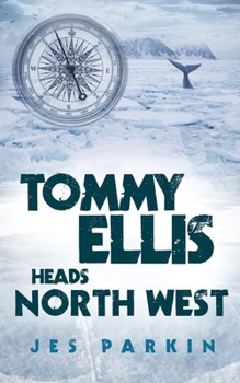 Paperback Tommy Ellis Heads North West Book