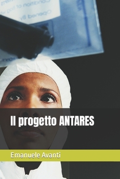 Paperback Il progetto ANTARES [Italian] Book
