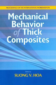 Paperback Mechanical Behavior of Thick Composites: Proceedings of the International Workshop Book