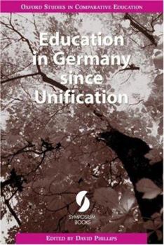Paperback Education in Germany since Unification (Oxford Studies in Comparative Education) Book