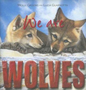 Board book We Are Wolves Book
