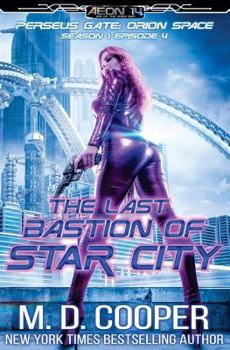 Paperback The Last Bastion of Star City Book