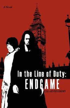 Paperback In the Line of Duty: Endgame Book