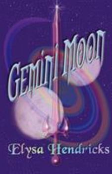 Gemini Moon - Book #2 of the Moon