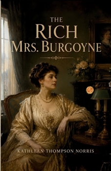 Paperback The Rich Mrs. Burgoyne Book