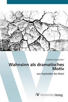 Paperback Wahnsinn als dramatisches Motiv [German] Book
