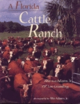 Hardcover A Florida Cattle Ranch Book
