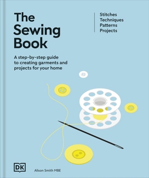 Hardcover DK The Sewing Book (New Edition). Book