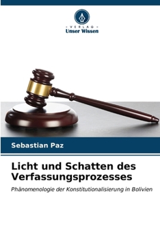 Paperback Licht und Schatten des Verfassungsprozesses [German] Book