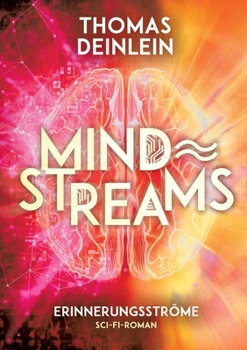 Paperback Mind Streams: Erinnerungsstr?me [German] Book