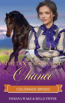 Paperback The Doctor's Second Chance Book