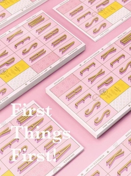 Hardcover First Things First!: New Branding and Design for New Businesses Book