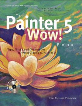 Paperback The Painter 5 Wow! Book [With Includes Custom Brushes, Textures, Papers, Images] Book
